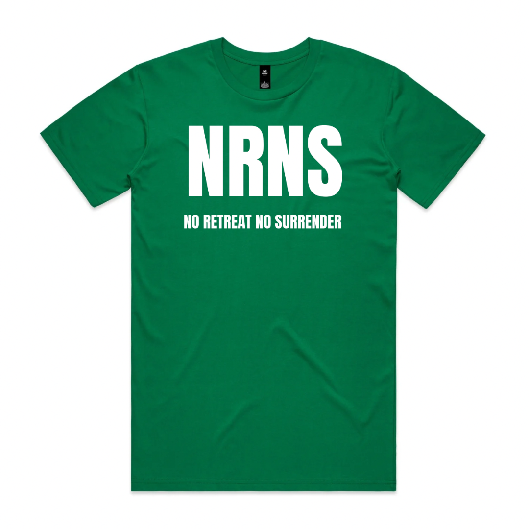 NRNS "No Retreat, No Surrender" Green Kelly Tee